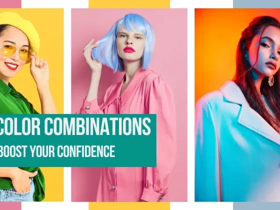 Best Color Combinations to Boost Your Confidence